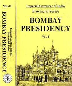 Imperial Gazetteer Of India Provincial Series Bombay Presidency (Set of 2 Volumes)