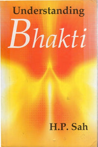 Understanding Bhakti