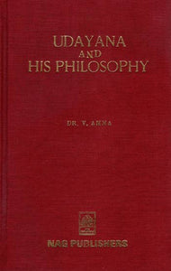 Udayana and his Philosophy (An Old & Rare Book)