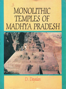 Monolithic Temples of Madhya Pradesh (An Old and Rare Book)