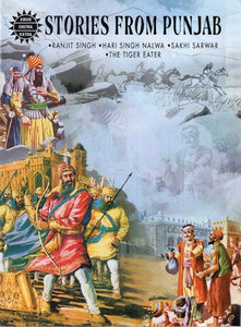 Stories From Punjab- Ranjit Singh, Hari Singh Nalwa, Sakhi Sarwar, The Tiger Eater (Comic Book)