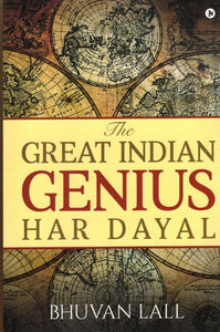 The Great Indian Genius Har Dayal