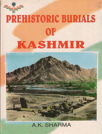 Prehistoric Burials of Kashmir (An Old and Rare Book)