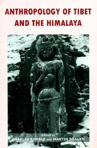 Anthropology of Tibet and the Himalaya