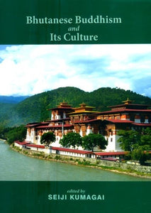 Bhutanese Buddhism and Its Culture