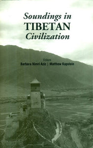 Soundings in Tibetan Civilization