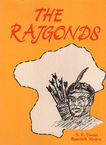 The Rajgonds (An Old and Rare Book)