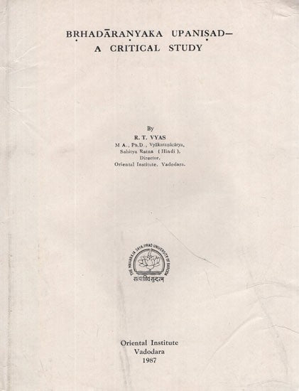 Brhadaranyaka Upanisad- A Critical Study (An Old and Rare Book)