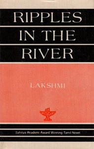 Ripples in The River: Sahitya Akademi Award Winning Tamil Novel (An Old and Rare Book)