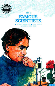 Famous Scientists- Jagadis Chandra Bose, Albert Einstein, Marie and Pierre Curie: 3 in 1 (Comic Book)