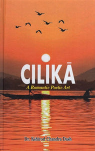 Cilika: A Romantic Poetic Art