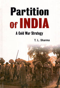 Partition of India- A Cold War Strategy