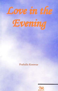 Love in the Evening (An Old & Rare Book)