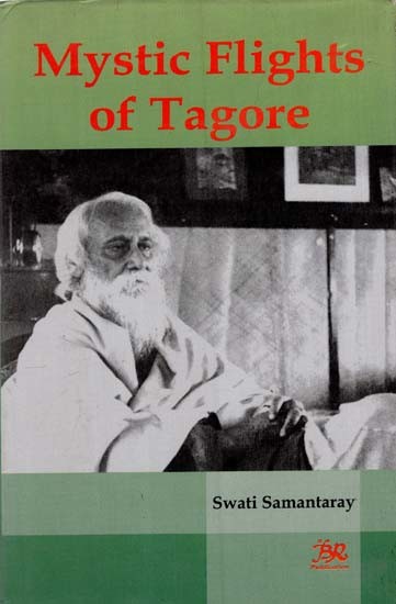 Mystic Flights of Tagore