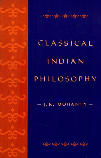 Classical Indian Philosophy