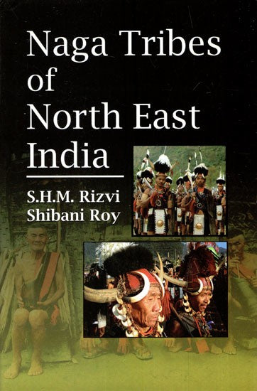 Naga Tribes of North East India