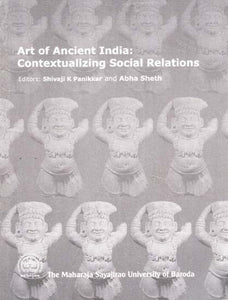 Art of Ancient India: Contextualizing Social Relations