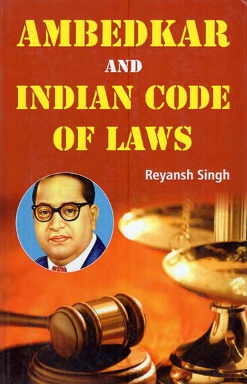 Ambedkar and Indian Code of Laws