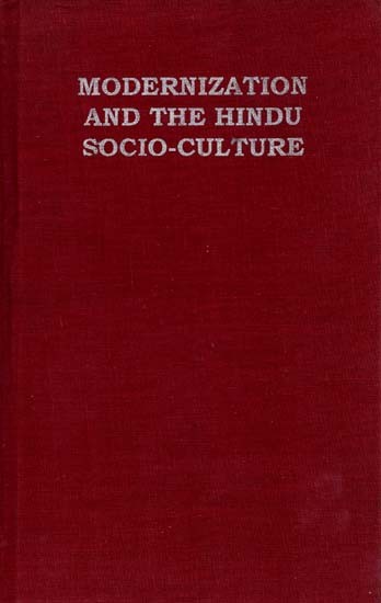 Modernization And The Hindu Socio-Culture (An Old And Rare Book)