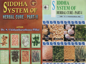 Sidha System of Herbal Cure- Set of 2 Parts (An Old and Rare Book)