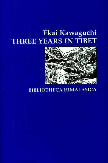 Three Years in Tibet- Bibliotheca Himalayica