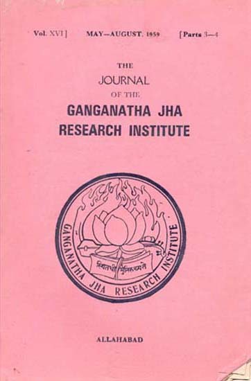 The Journal of the Ganganatha Jha Research Institute: May-August, 1959, Parts 3-4 (An Old and Rare Book)