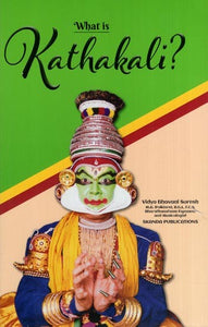 What is Kathakali?