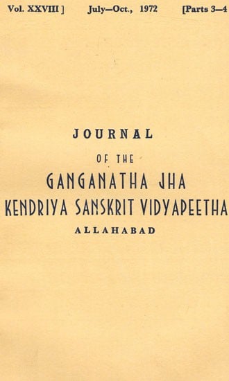 Journal of The Ganganatha Jha Kendriya Sanskrit Vidyapeetha in Vol-28 Part 3-4 (An Old & Rare Book)