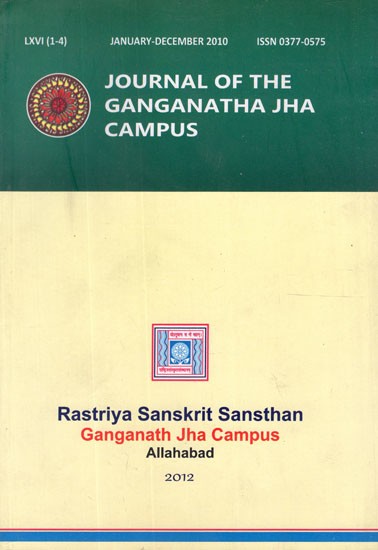 The Journal of the Ganganatha Jha Kendriya Sanskrit Vidyapeetha- January - December 2010 (Vol- 66 (1-4)