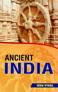 Ancient India (Being a Brief and Rapid Survey of the History of the Indo-Aryans from the Earliest Times to About 1200 A.D.)