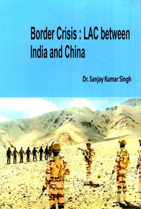 Border Crisis: LAC Between India & China