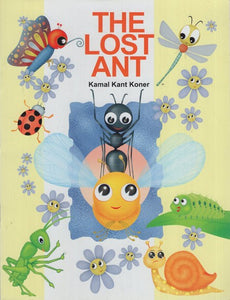 The Lost Ant (Children's Story Book)