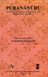 Purananuru (Text, Transliteration And Translation In English Verse And Prose)