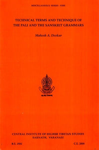 Technical Terms And Technique of The Pali And The Sanskrit Grammars