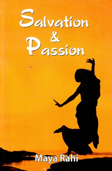 Salvation And Passion (A Collection of Sindhi Short Stories & Poetry)