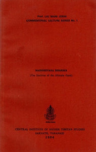 Naihsreyasa Dharma- The Doctrine of the Ultimate Good (An Old and Rare Book)