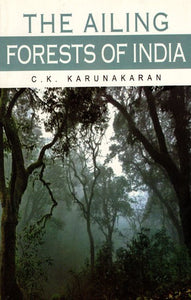 The Ailing Forests of India