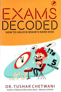 Exams Decoded- How to Unlock Brain's Hard Disk