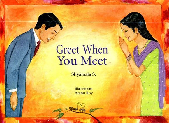 Greet When You Meet