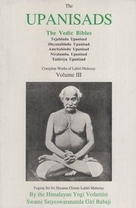 The Upanisads- The Vedic Bibles (Volume- 3)