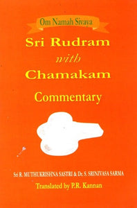 Sri Rudram - With Chamakam Commentary