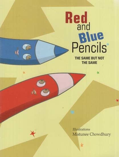 Red and Blue Pencils- The Same But not The Same