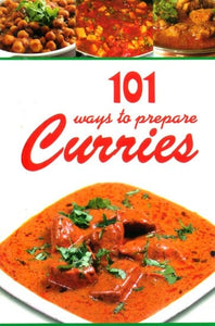 101 Ways to Prepare Curries