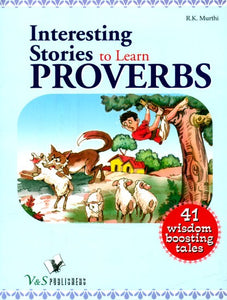 Interesting Stories to Learn Proverbs