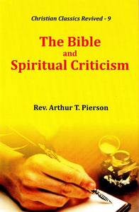 The Bible and Spiritual Criticism