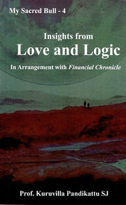 Insights from Love and Logic In Arrangement with Financial Chronicle