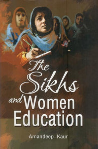 The Sikhs and Women Education