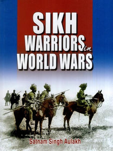 Sikh Warriors in World Wars