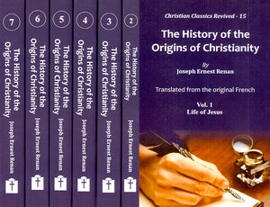 The History of the Origins of Christianity (Set of 7 Volumes)