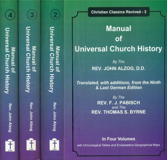 Manual Universal Church History- Christian Classics Revived-3 (Set of 4 Volumes)